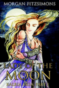 Lady of The Moon: Book 1 of the Kalria Saga