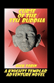 Rick Tobin - Curse of the 8th Buddha, Häftad