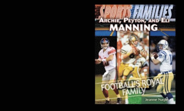 Jeanne Nagle - Archie, Peyton, and Eli Manning, E-bok