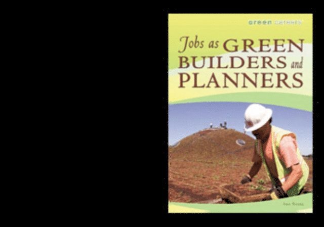 Ann Byers - Jobs as Green Builders and Planners, E-bok