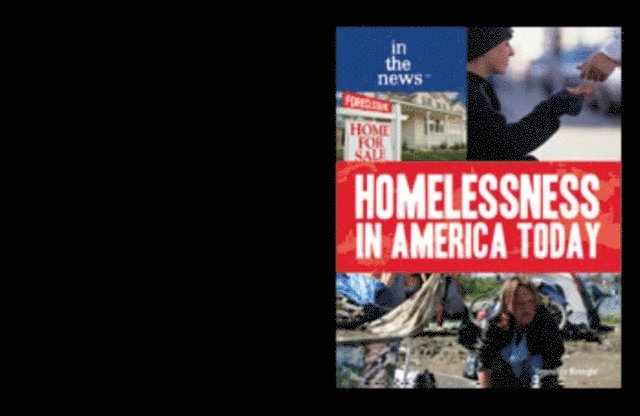 Jennifer Bringle - Homelessness in America Today, E-bok
