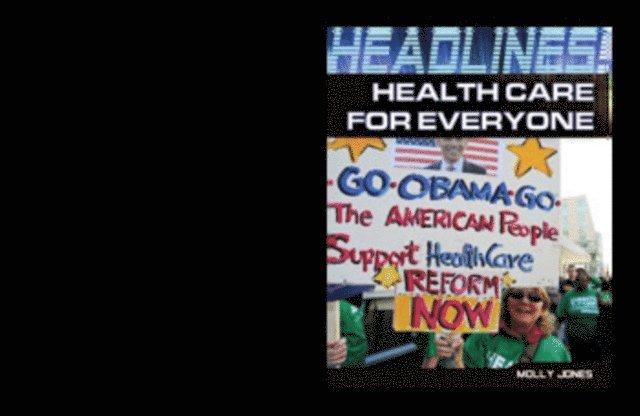 Marie D. Jones - Health Care for Everyone, E-bok