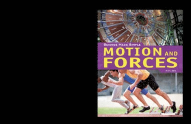 Tamra B. Orr - Motion and Forces, E-bok