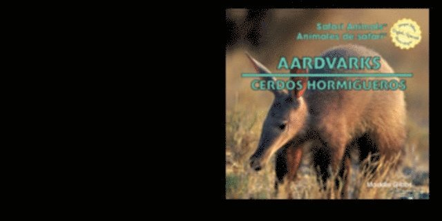 Maddie Gibbs - Aardvarks / Cerdos hormigueros, E-bok
