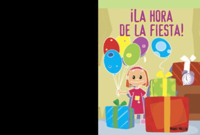 Marie Miller - ¡La hora de la fiesta! (Party Time), E-bok