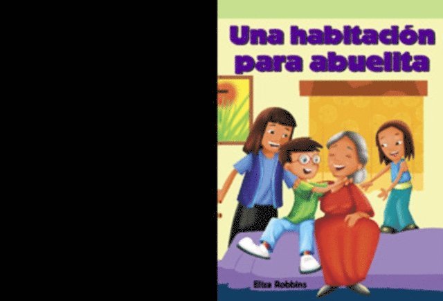 Eliza Robbins - Una habitación para abuelita (Nana’s New Room), E-bok