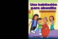 Una habitaciÃ³n para abuelita (Nana?s New Room)