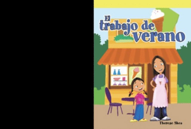 Therese M. Shea - El trabajo de verano (The Summer Job), E-bok