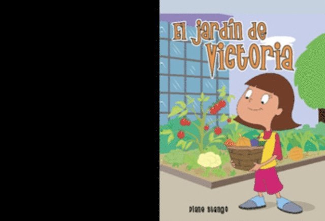 Diane E. Stango - El jardín de Victoria (Vicky's Vegetables), E-bok
