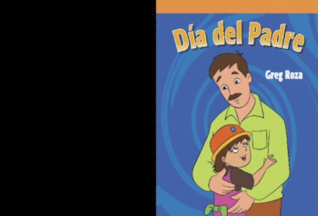Greg Roza - Día del Padre (A Day for Dad), E-bok