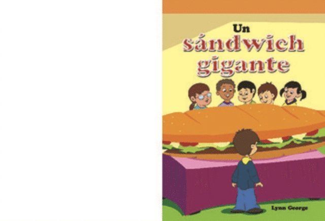 Lynn George - Un sándwich gigante (The Super Sandwich), E-bok