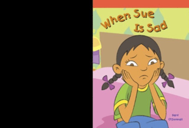 Kerri O'Donnell - When Sue Is Sad, E-bok