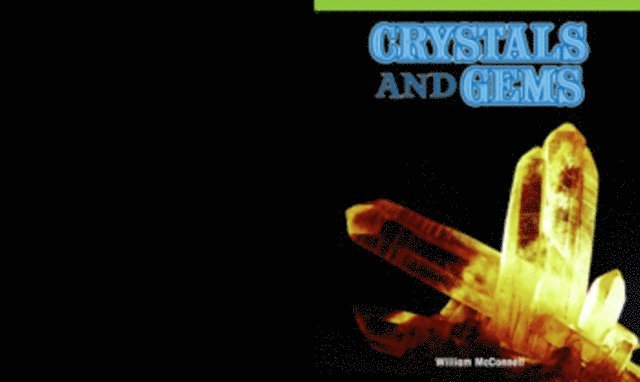 William McConnell - Crystals and Gems, E-bok