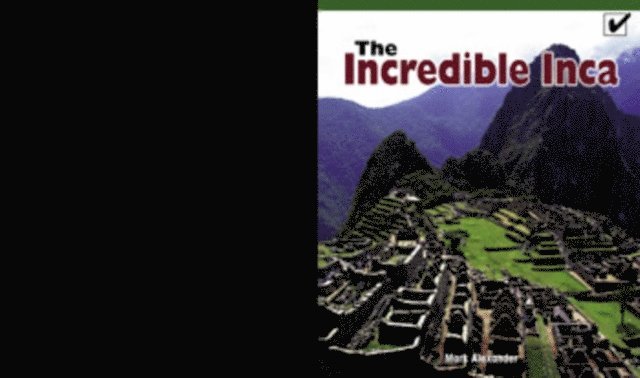 Mark Alexander - Incredible Incas, E-bok