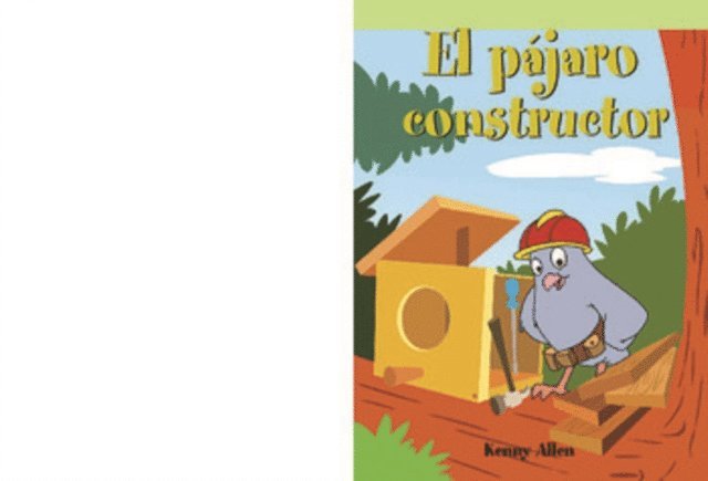 Kenny Allen - El pájaro constructor (Bird Builds a House), E-bok
