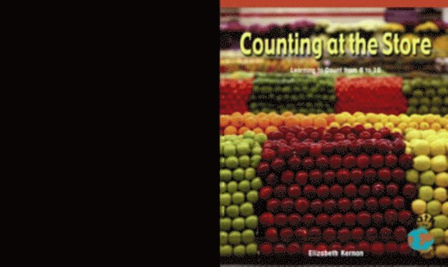 Elizabeth Kernan - Counting at the Store, E-bok