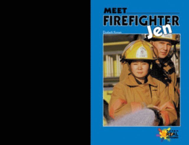 Elizabeth Kernan - Meet Firefighter Jen, E-bok