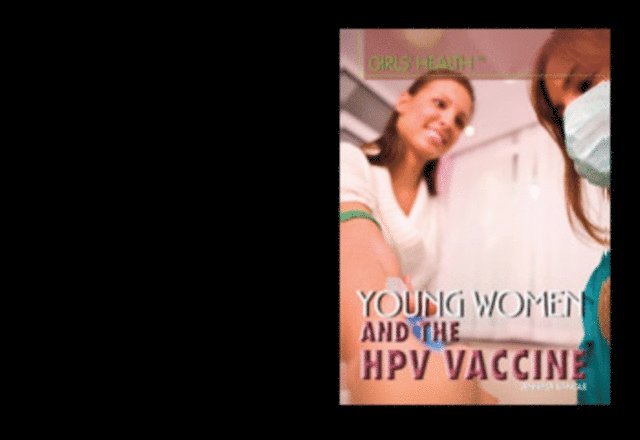 Jennifer Bringle - Young Women and the HPV Vaccine, E-bok