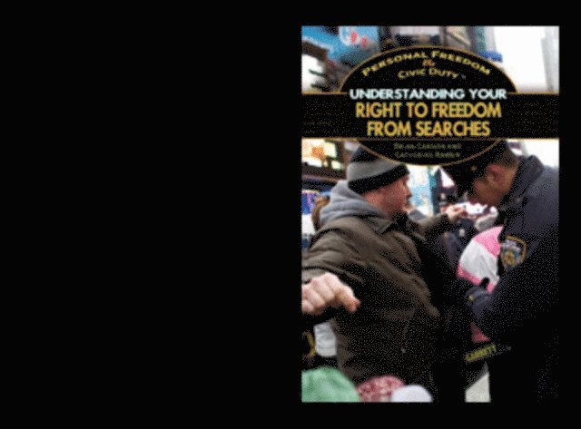 Brian Carson, Catherine Ramen - Understanding Your Right to Freedom from Searches, E-bok