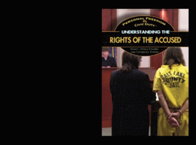 Catherine Ramen, Nancy Jessica Holmes - Understanding the Rights of the Accused, E-bok