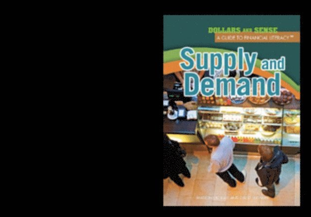 Madeline K. Ball, David Seidman - Supply and Demand, E-bok