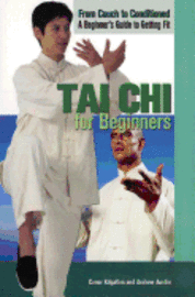 Conor Kilgallon, Andrew Austin - Tai Chi for Beginners, Häftad