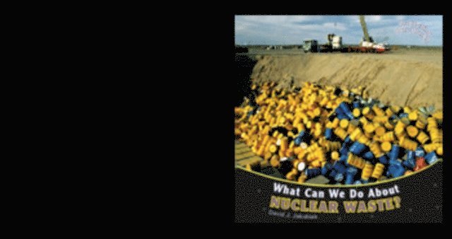 David J. Jakubiak - What Can We Do About Nuclear Waste?, E-bok