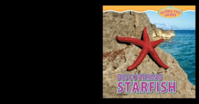 Lorijo Metz - Discovering Starfish, E-bok