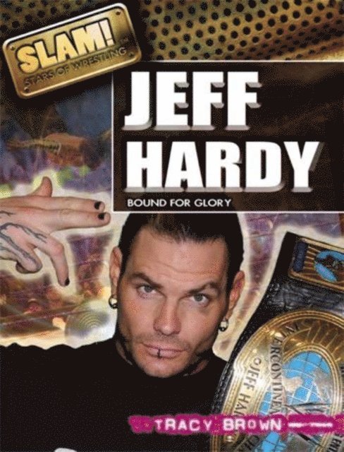 Tracy Brown - Jeff Hardy, E-bok