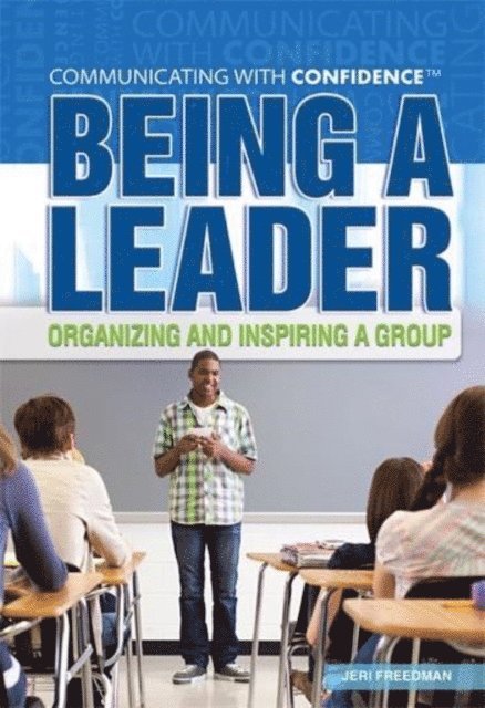 Jeri Freedman - Being a Leader, E-bok
