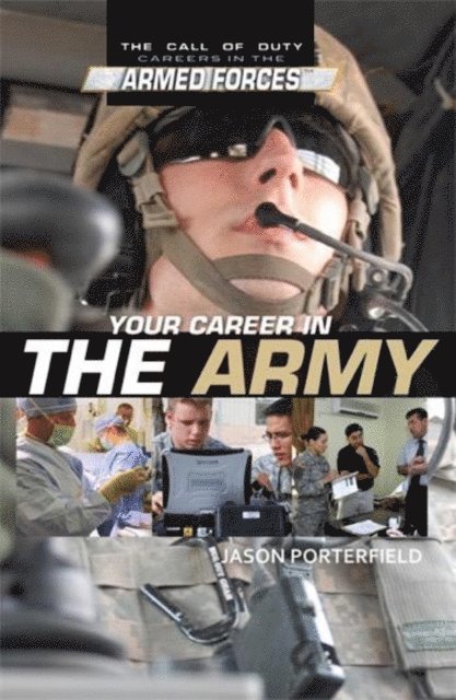 Jason Porterfield - Your Career in the Army, E-bok