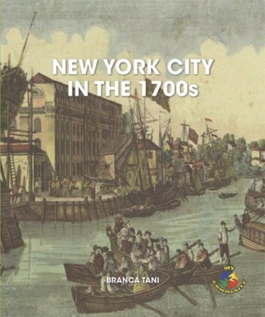 Branca Tani - New York City in the 1700s, E-bok