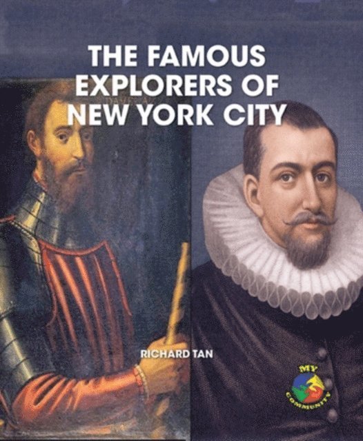 Richard Tan - Famous Explorers of New York City, E-bok