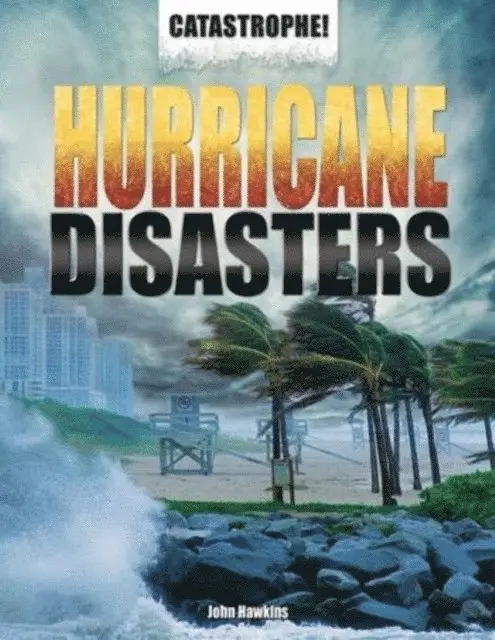 Jay Hawkins - Hurricane Disasters, E-bok. Tillgänglighet: Lägg i varukorg