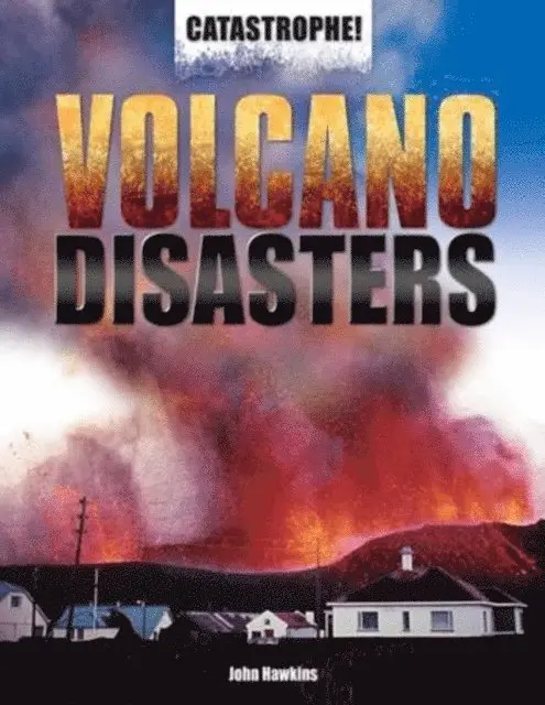 Jay Hawkins - Volcano Disasters, E-bok. Tillgänglighet: Lägg i varukorg