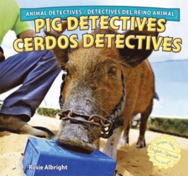 Rosie Albright - Pig Detectives / Cerdos detectives, E-bok. Tillgänglighet: Lägg i varukorg