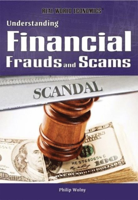Philip Wolny - Understanding Financial Frauds and Scams, E-bok