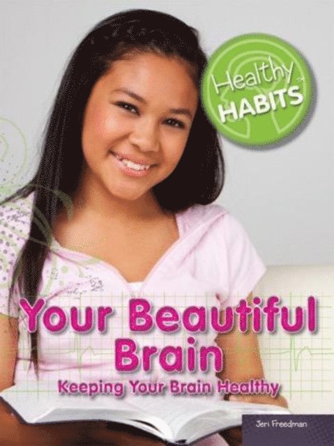 Jeri Freedman - Your Beautiful Brain, E-bok. Tillgänglighet: Lägg i varukorg