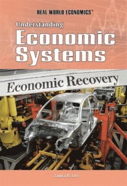 Tamra B. Orr - Understanding Economic Systems, E-bok