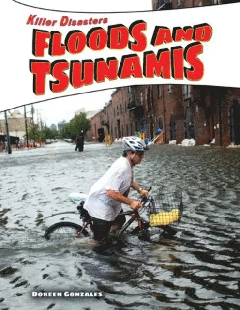 Doreen Gonzales - Floods and Tsunamis, E-bok. Tillgänglighet: Lägg i varukorg