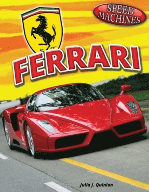 Julia J. Quinlan - Ferrari, E-bok