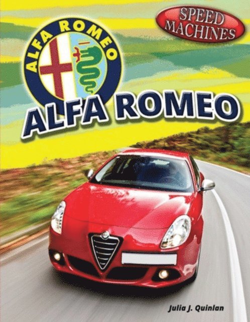 Julia J. Quinlan - Alfa Romeo, E-bok