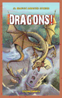 Steve Roberts - Dragons!, Häftad