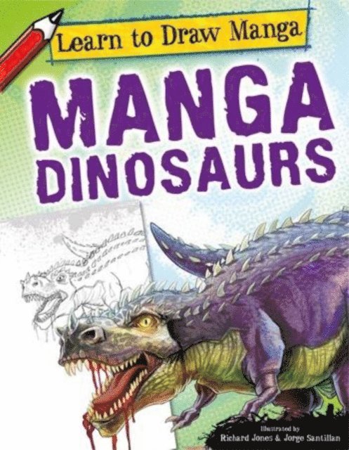 Jorge Santillan, Richard Jones - Manga Dinosaurs, E-bok