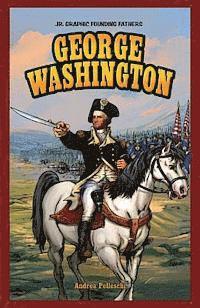 Andrea Pelleschi - George Washington, E-bok