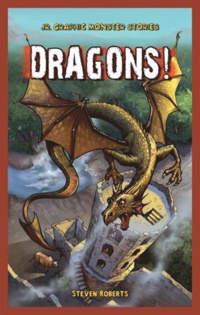 Steve Roberts - Dragons!, E-bok