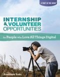 Internship & Volunteer Opportunities for People Who Love All Things Digital