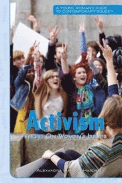 Alexandra Hanson-Harding - Activism, E-bok