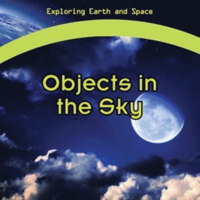 Rachel Hudson - Objects in the Sky, E-bok