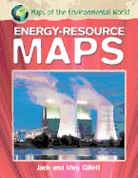 Jack Gillett, Meg Gillett - Energy-Resource Maps, Häftad. Tillgänglighet: Lägg i varukorg